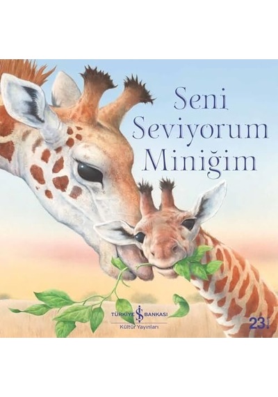Seni Seviyorum Miniğim