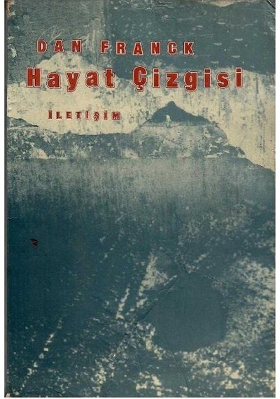 Hayat Çizgisi - Dan Franck