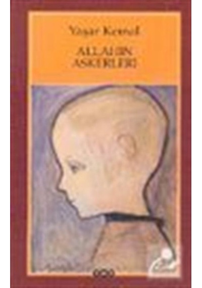 Allahın Askerleri / Yaşar Kemal