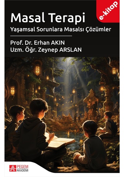 Masal Terapi Yaşamsal Sorunlara Masalsı Çözümler E-kitap