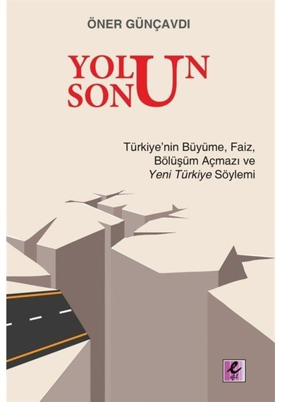 Yolun Sonu / Öner Günçavdı 9786054160457