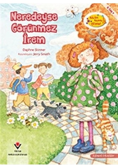 Neredeyse Görünmez İrem-Bilim Bunu Çözer - Daphne Skinner - Tübitak Yayınları