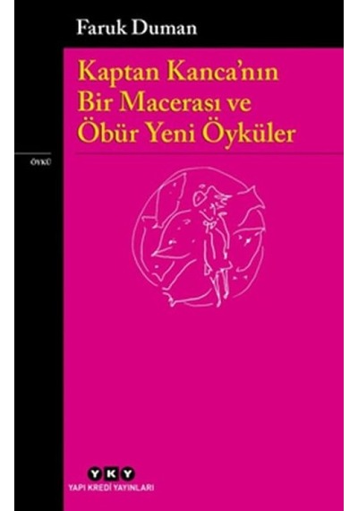 Kaptan Kanca Nın Bir Macerası Ve Öbür Yeni Öyküler - Rjcı-730358