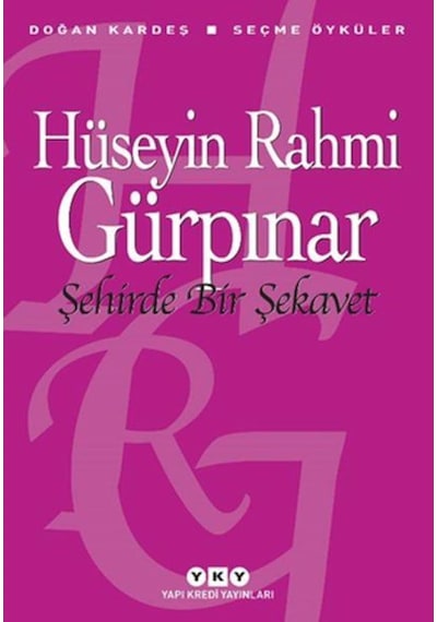 Şehirde Bir Şekavet - Hüseyin Rahmi Gürpınar - Yapı Kredi