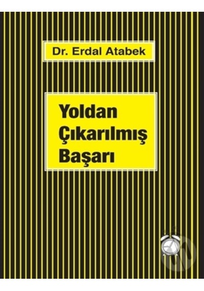 Yoldan Çıkarılmış  Başarı