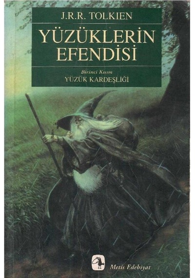 Yüzüklerin Efendisi 1 Yüzük Kardeşliği - John Ronald Reuel Tolkien 2.baskı