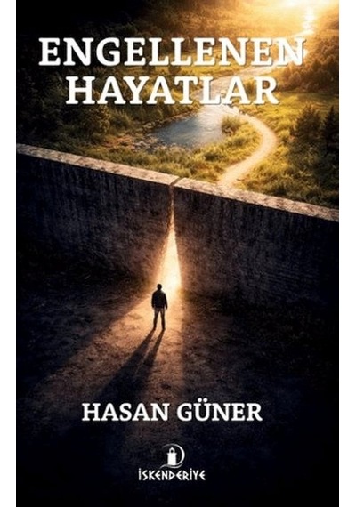 Engellenen Hayatlar