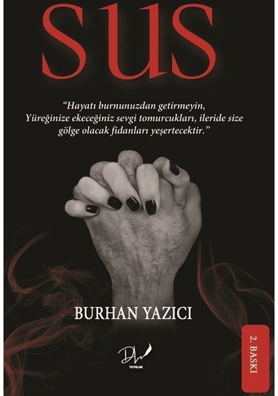 Sus - Burhan Yazıcı - DLS Yayınları