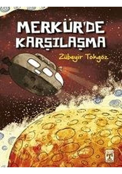 Merkür'de Karşılaşma - Zübeyir Tokgöz - Genç Timaş