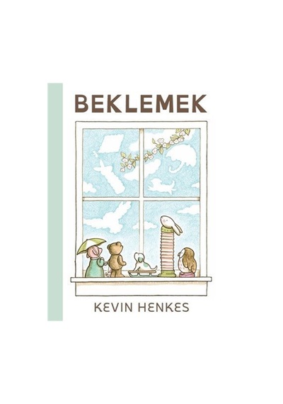 Beklemek / Kevin Henkes
