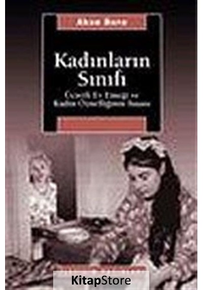 Kadınların Sınıfı / Aksu Bora
