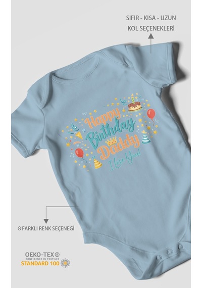 Morivokids Happy Birthday Dad I Love You Kısa Kollu Bebek Body Bebe Mavisi