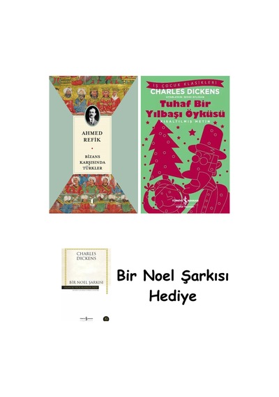 Bizans Karşısında Türkler + Tuhaf Bir Yılbaşı Öyküsü + Bir Noel Şarkısı