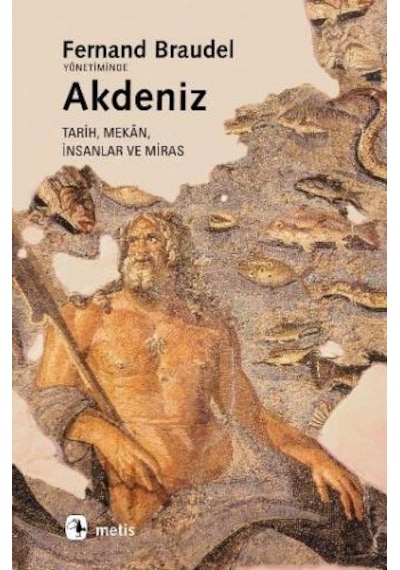 Akdeniz Fernand Braudel