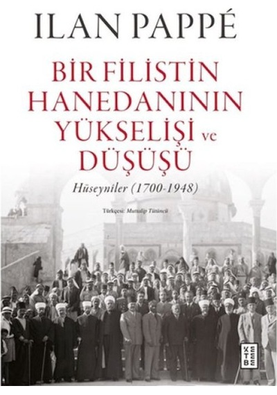 Bir Filistin Hanedanının Yükselişi Ve Düşüşü - Ezjı-727020