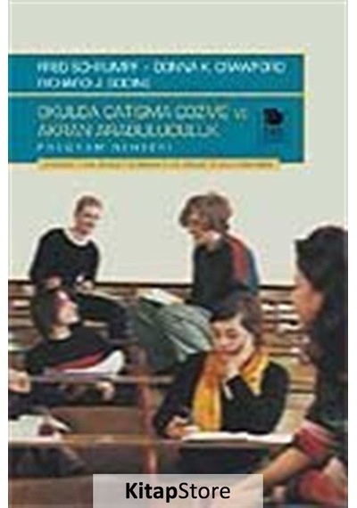 Okulda Çatışma Çözme ve Akran Arabuluculuk Program Rehberi / D...