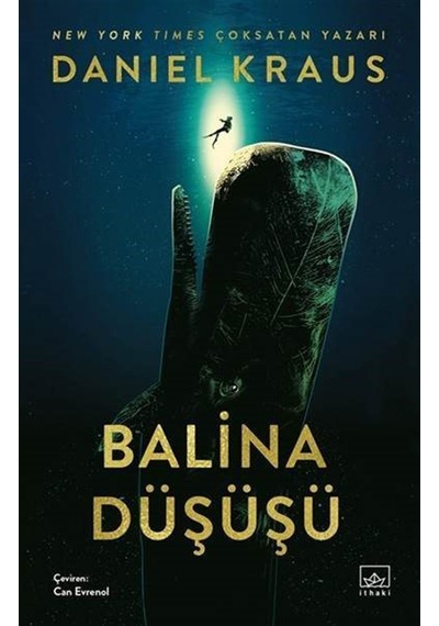Balina Düşüşü / Daniel Kraus