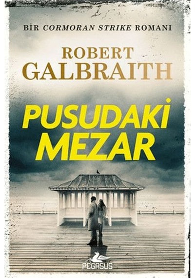 Cormoran Strike 7 - Pusudaki Mezar - Dppq-906163