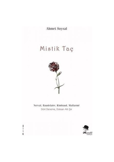 Mistik Taç - Ahmet Soysal - Monokl