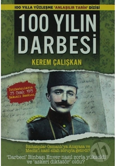 Caretta Çocuk 100 Yılın Darbesi Babıali Baskını
