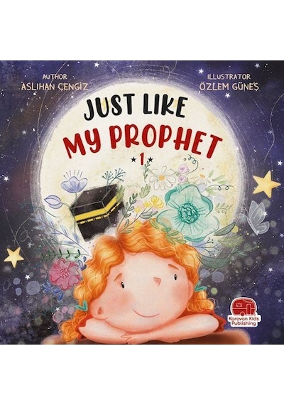 Just Lıke My Prophet 1 İngilizce Tıpkı Peygamberim Gibi 1 / ...
