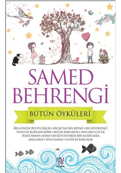 Samed Behrengi Bütün Öyküleri