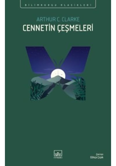 Cennetin Çeşmeleri + Çocukluğun Sonu