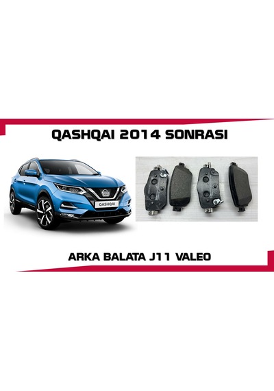 Qashqaı Arka Fren Balata 2014 Sonrası J11 X-traıl T32
