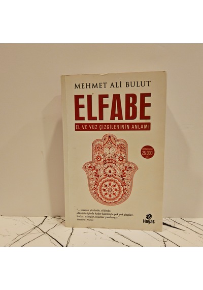 Elfabe- El Ve Yüz Çizgilerinin Anlamı -1.baskı