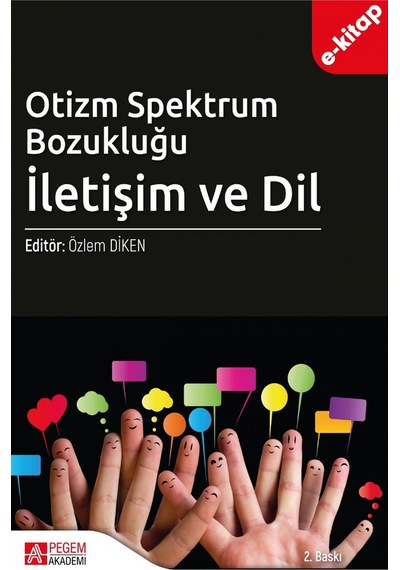 Otizm Spektrum Bozukluğu: İletişim Ve Dil E-kitap
