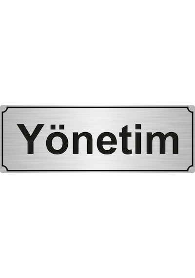 Yönetim Yönlendirme Levhası 7Cmx20Cm Gümüş Renk Metal