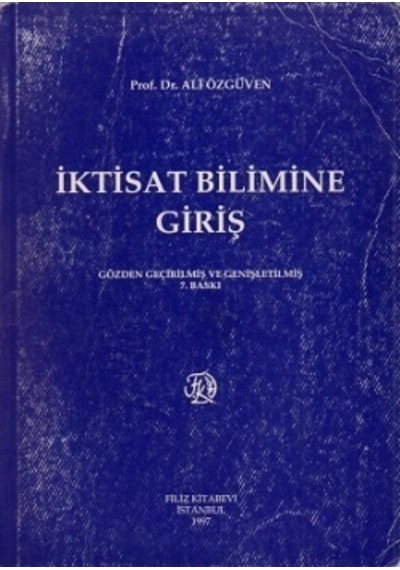 İktisat bilimine giriş Ali Özgüven. 2.el İadesiz