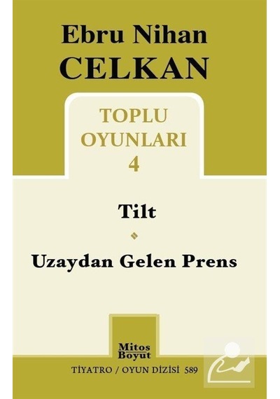 Toplu Oyunları 4-Ebru Nihan Celkan - Ebru Nihan Celkan - Mitos Boyut Yayınları