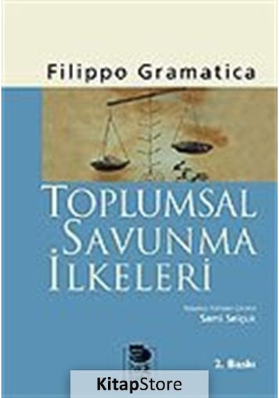 Toplumsal Savunma İlkeleri - Filippo Gramatica - İmge Kitabevi