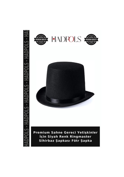 Hadpols Premium Sahne Gereci Yetişkinler İçin Siyah Renk Ringmaster Sihirbaz Şapkası Fötr Şapka Çok Renkli