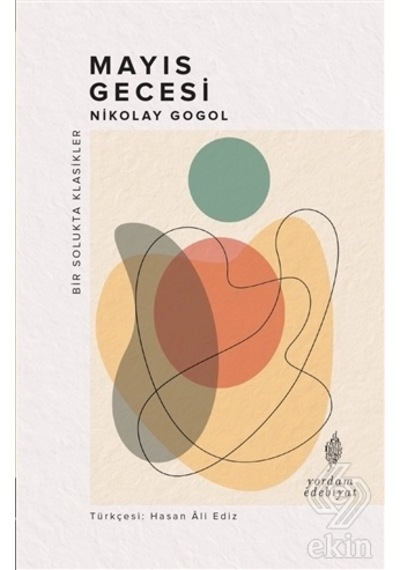Mayıs Gecesi - Bir Solukta Klasikler - Nikolay Gogol - Yordam Edebiyat