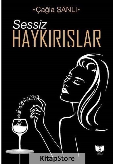 Sessiz Haykırışlar - Çağla Şanlı - Ateş Yayınları