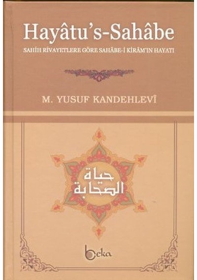 Hayatüs Sahabe K.Boy - M. Yusuf Kandehlevi