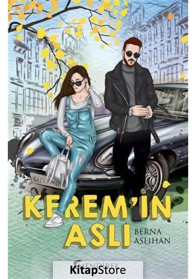 Kerem'in Aslı - Berna Aslıhan - Mendirek Yayıncılık