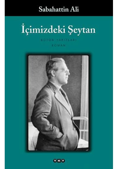 İçimizdeki Şeytan - Sabahattin  Ali - Yapı Kredi Yayınları