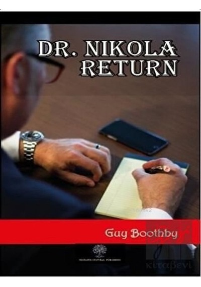 Dr. Nikola Return - Guy Boothby - Platanus Publishing