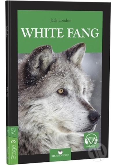 White Fang Stage 3 Ingilizce Hikaye/Jack London