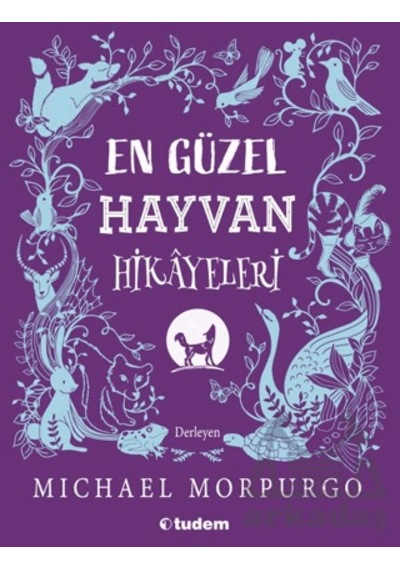 En Güzel Hayvan Hikayeleri Tudem Yayınları