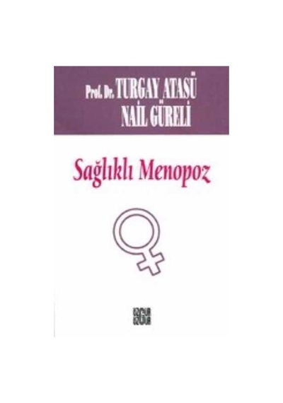 Sağlıklı Menopoz - Özgür Yayınları