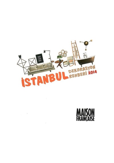 Maison Française - Şehir Evleri İçin Alışveriş Zamanı - Koleksiyon Eski Basım Eylül 2014 Yıl: 19 No: 232 Not: Ekiyle Birlikte Dekorasyon Rehberi 2014