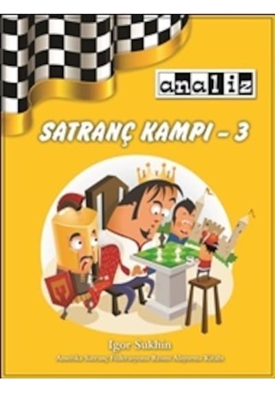 Igor Sukhin Satranç Kampı 3