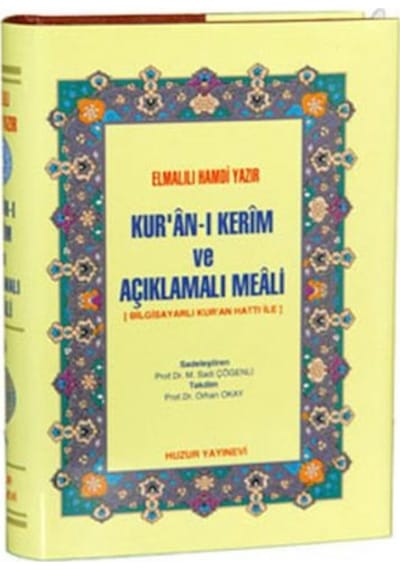 Kuran-ı Kerim Meali - Bilgisayarlı Kuran Hattı - Elmalılı Hamdi - Huzur Yayınevi