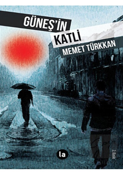 Güneş’in Katli La Kitap - La Kitap