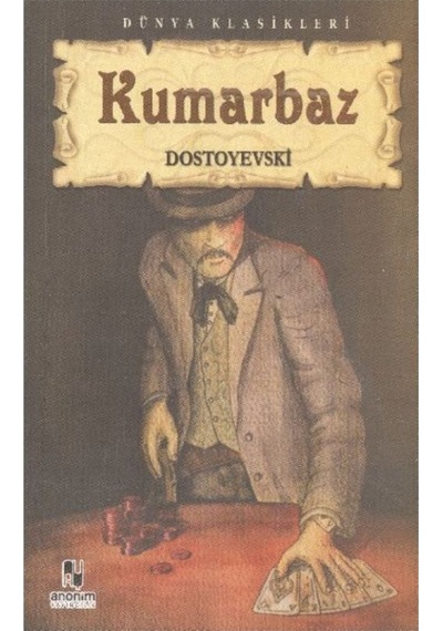 Kumarbaz - Fyodor Mihayloviç Dostoyevski 9786051003085