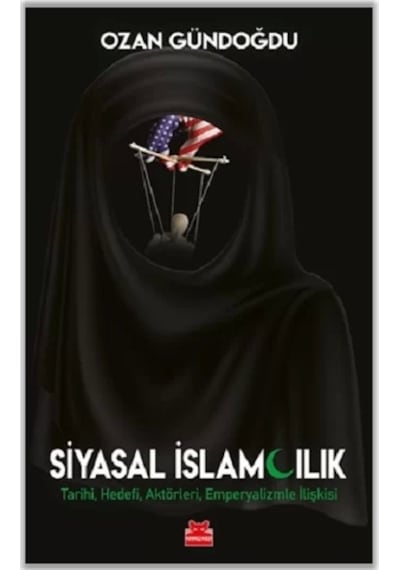 Siyasal İslamcılık - Ozan Gündoğdu - Kırmızı Kedi